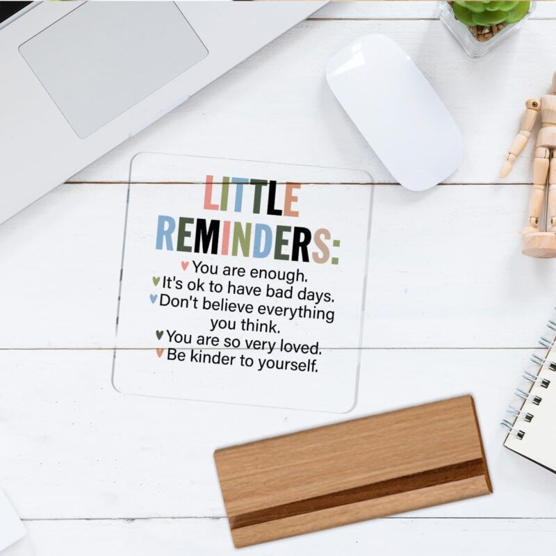 Inspirational Motivational Gifts Employee Appreciation Gifts Little Reminders You are Enough Clear Desk Decorative Sign Acrylic Sign With Wooden Stand for Office Desk Table Shelf - Image 6