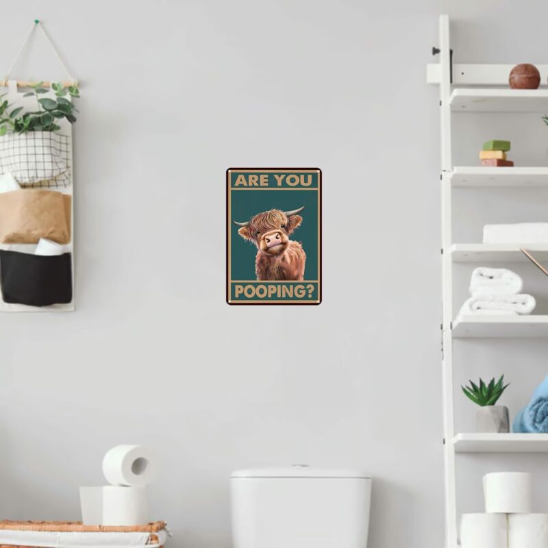 Vintage Highland Cow Tin Sign: Funny "Are You Pooping?" Bathroom Wall Decor for Western & Highland Cow Lovers 8 x 12 Inch (3039) - Image 5